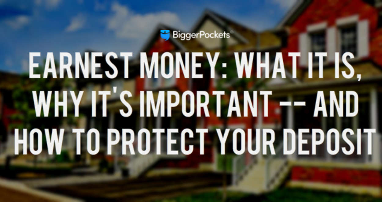 Earnest Money: What It Is, Why It’s Important — and How to Protect Your Deposit earnest-money